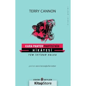Kara Panter Partisi’nin Hikayesi - Terry Cannon