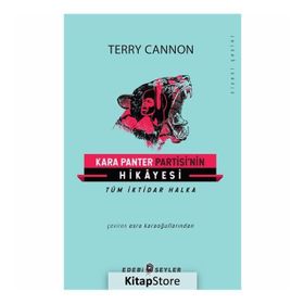 Kara Panter Partisi’nin Hikayesi - Terry Cannon