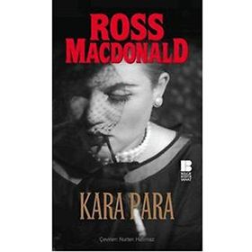 KARA PARA - ROSS MACDONALD