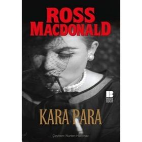 KARA PARA - ROSS MACDONALD