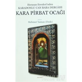 Kara Pirbat Ocağı - Mehmet Yaman