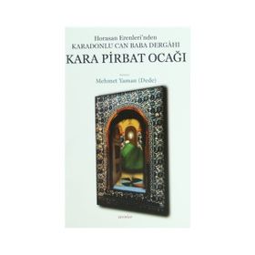 Kara Pirbat Ocağı - Mehmet Yaman