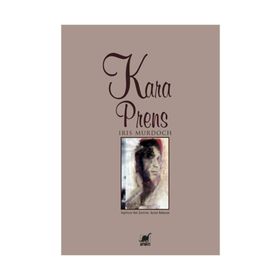 KARA PRENS - IRIS MURDOCH