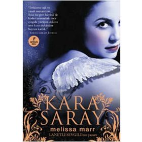 KARA SARAY - MELISSA MARR