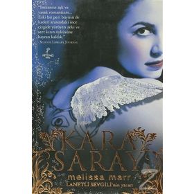 KARA SARAY - MELISSA MARR