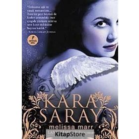 KARA SARAY - MELISSA MARR