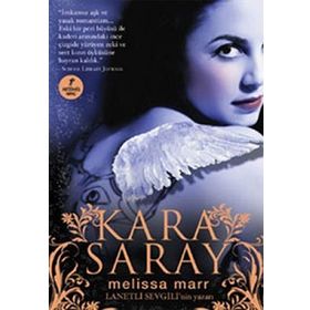 KARA SARAY - MELISSA MARR