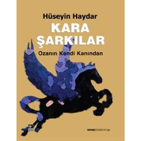 Kara Şarkılar - Hüseyin Haydar