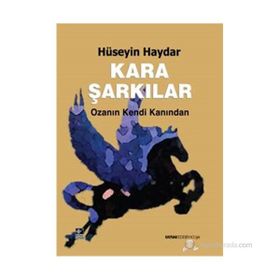 Kara Şarkılar - Hüseyin Haydar