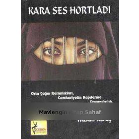 KARA SES HORTLADI ORTA ÇAĞIN KARANLIKLARI CUMHURIYETIN KAPILARINA DAYANDIRILDI - HASAN İLDEŞ
