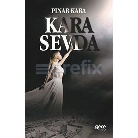 Kara Sevda - Pınar Kara