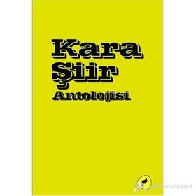 KARA ŞIIR ANTOLOJISI - ALTAY ÖKTEM;HALIL GÖKHAN