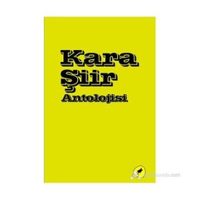 KARA ŞIIR ANTOLOJISI - ALTAY ÖKTEM;HALIL GÖKHAN