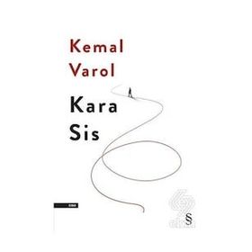 Kara Sis - Kemal Varol