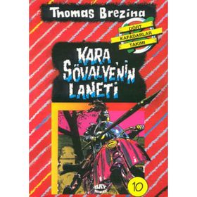 KARA ŞÖVALYE'NİN LANETI BÜYÜK DÖRT KAFADARLAR TAKIMI - 10 - THOMAS BREZINA