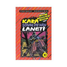 KARA ŞÖVALYE'NİN LANETI BÜYÜK DÖRT KAFADARLAR TAKIMI - 10 - THOMAS BREZINA