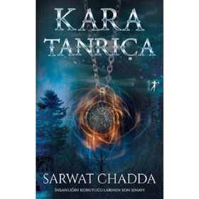 Kara Tanrıça - Sarwat Chadda