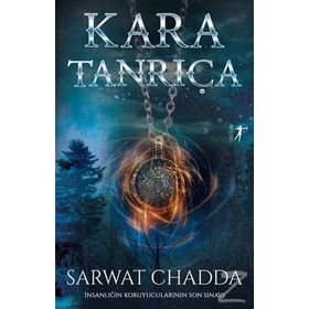 Kara Tanrıça - Sarwat Chadda