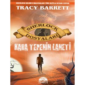 KARA TEPENIN LANETI (CILTLI) SHERLOCK DOSYALARI - TRACY BARRETT