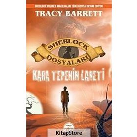 KARA TEPENIN LANETI (CILTLI) SHERLOCK DOSYALARI - TRACY BARRETT