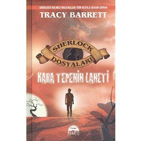 KARA TEPENIN LANETI (CILTLI) SHERLOCK DOSYALARI - TRACY BARRETT