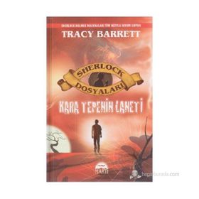 KARA TEPENIN LANETI (CILTLI) SHERLOCK DOSYALARI - TRACY BARRETT