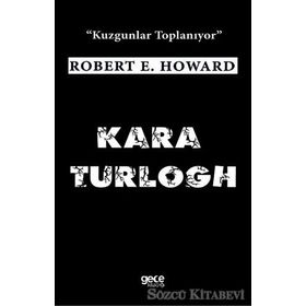 Kara Turlogh - Robert E. Howard