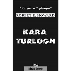 Kara Turlogh - Robert E. Howard