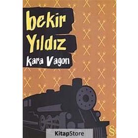 KARA VAGON - BEKIR YILDIZ