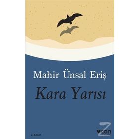Kara Yarısı - Mahir Ünsal Eriş