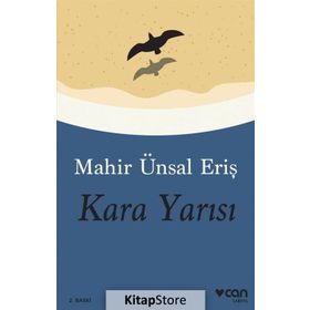 Kara Yarısı - Mahir Ünsal Eriş