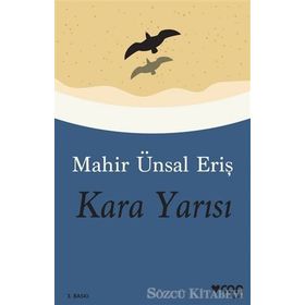 Kara Yarısı - Mahir Ünsal Eriş