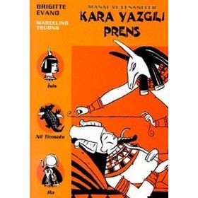 KARA YAZGILI PRENS MASAL VE EFSANELER - 6 - GENEL