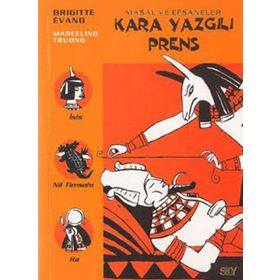 KARA YAZGILI PRENS MASAL VE EFSANELER - 6 - GENEL