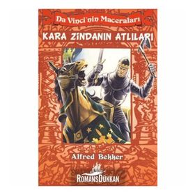 KARA ZİNDANIN ATLILARI - ALFRED BEKKER