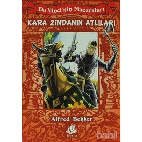 KARA ZİNDANIN ATLILARI - ALFRED BEKKER