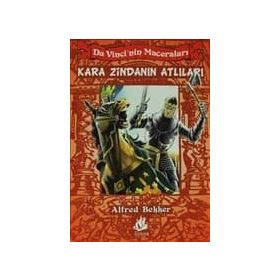 KARA ZİNDANIN ATLILARI - ALFRED BEKKER