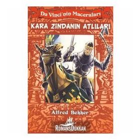 KARA ZİNDANIN ATLILARI - ALFRED BEKKER