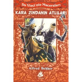 KARA ZİNDANIN ATLILARI - ALFRED BEKKER