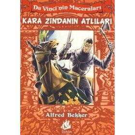 KARA ZİNDANIN ATLILARI - ALFRED BEKKER