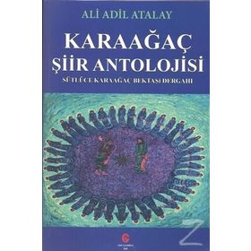 Karaağaç Şiir Antolojisi - Ali Adil Atalay