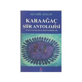 Karaağaç Şiir Antolojisi - Ali Adil Atalay