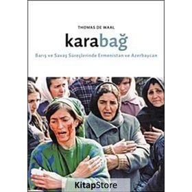 Karabağ - Thomas de Waal