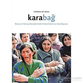 Karabağ - Thomas de Waal