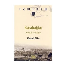 KARABAĞLAR KÜÇÜK TÜRKIYE - GENEL