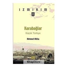 KARABAĞLAR KÜÇÜK TÜRKIYE - GENEL
