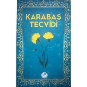 KARABAŞ TECVIDI - GENEL
