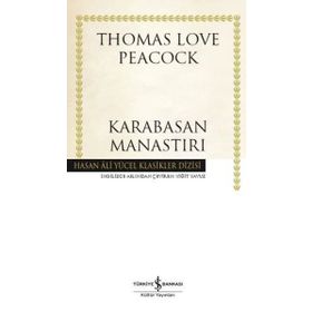 Karabasan Manastırı - Thomas Love Peacock