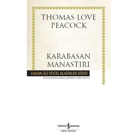Karabasan Manastırı - Thomas Love Peacock