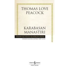 Karabasan Manastırı - Thomas Love Peacock